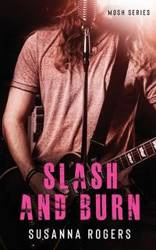 Slash and Burn - Susanna Rogers