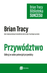 eBook Przywództwo. Biblioteka Sukcesu Briana Tracy - Brian Tracy epub mobi
