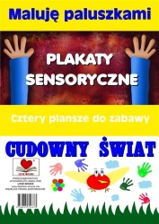 Plakaty sens. Maluję paluszkami. Cudowny świat - Agnieszka Wileńska