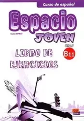 Espacio joven B1.1 Ćwiczenia - Liliana Pereyra Brizuela, Emilio Mora José Marín