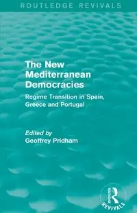 The New Mediterranean Democracies - Pridham Geoffrey