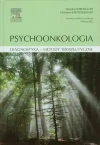 Psychoonkologia - Monika Dorfmuller, Dietzfelbinger Hermann