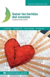 Sanar las heridas del corazón - Harriet Hill