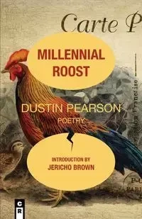 MILLENNIAL ROOST - Dustin Pearson