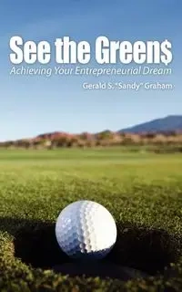 See the Greens - S. Graham Gerald