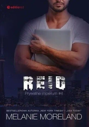 Reid. Prywatne imperium #4 - Melanie Moreland