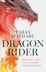 Dragon Rider - Matharu Taran
