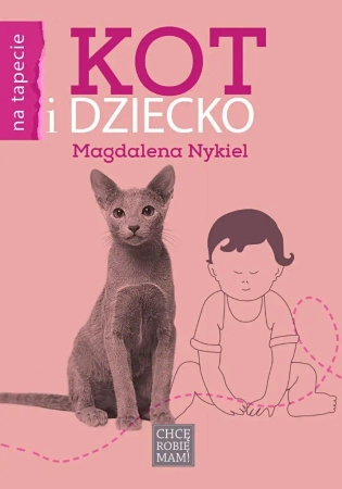 Kot i dziecko - Magdalena Nykiel