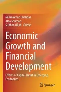Economic Growth and Financial Development - Shahbaz Muhammad