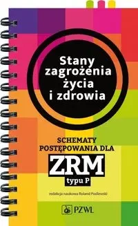 Stany zagrożenia życia i zdrowia - Opracowanie zbiorowe