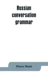 Russian conversation-grammar - Motti Pietro