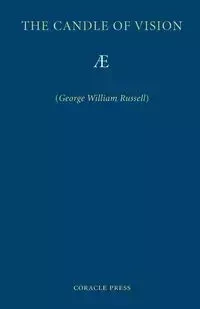 The Candle of Vision - Russell George William