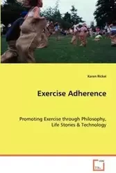 Exercise Adherence - Karen Rickel