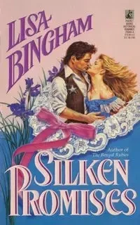 Silken Promises - Lisa Bingham