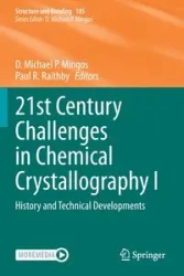 21st Century Challenges in Chemical Crystallography I - Mingos D. Michael P.