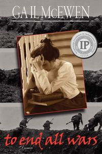 To End All Wars - Gail McEwen