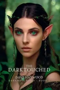 The Darktouched - Haywood Dave