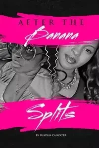 After The Banana Splits - Canzater Shadha