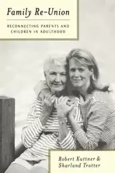 Family Re-Union - Robert Kuttner