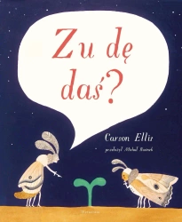 Zu dę daś? - Carson Ellis
