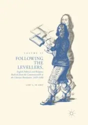 Following the Levellers, Volume Two - Gary S. De Krey