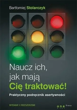 Naucz ich, jak mają Cię traktować! - Bartłomiej Stolarczyk