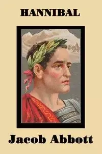 Hannibal - Jacob Abbott