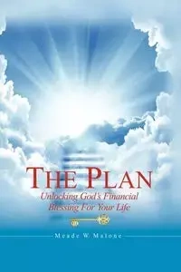 The Plan - Malone Meade W.