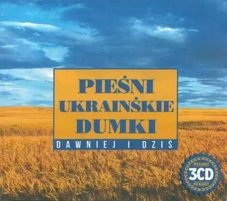 Pieśni ukraińskie, dumki. Dawniej i dziś 3CD - praca zbiorowa