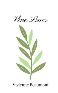 Vine Lines - Vivienne Beaumont