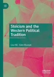 Stoicism and the Western Political Tradition - Lisa Hill