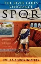 The River God's Vengeance - John Roberts Maddox