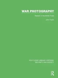 War Photography - Taylor John