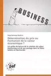 Détermination du prix ou formation de la valeur économique ? - NODJIRIM-D