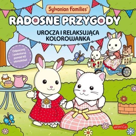 Sylvanian Families. Radosne przygody kolorowanka - praca zbiorowa