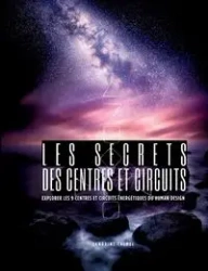 Les secrets des centres et circuits - Calmel Sandrine