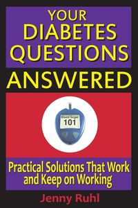 Your Diabetes Questions Answered - Jenny Ruhl