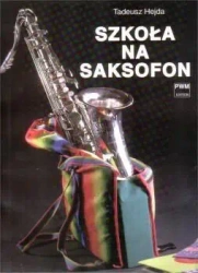 Szkoła na saksofon PWM - Tadeusz Hejda