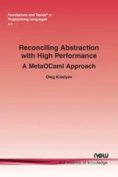 Reconciling Abstraction with High Performance - Oleg Kiselyov