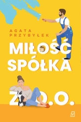 eBook Miłość spółka z o.o - Agata Przybyłek mobi epub