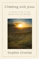 Climbing with Jesus - Stephen Grunlan