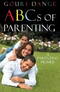 ABCs of Parenting - Dange Gouri
