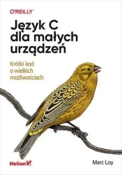 Język C dla małych urządzeń - Marc Loy