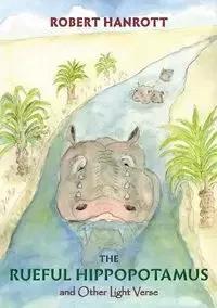 The Rueful Hippopotamus - Robert Hanrott