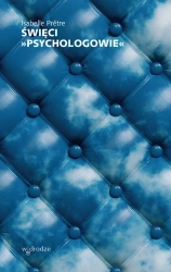 Święci psychologowie - Isabelle Prętre