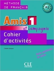 Amis et compagnie 1 ćwiczenia CLE - Colette Samson