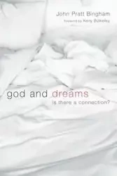 God and Dreams - John Bingham Pratt
