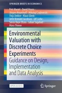 Environmental Valuation with Discrete Choice Experiments - Mariel Petr