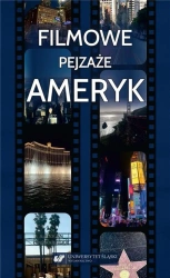 Filmowe pejzaże Ameryk - Magdalena Kempna-Pieniążek, Barbara Kita