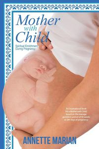 Mother with Child - Marian Annette